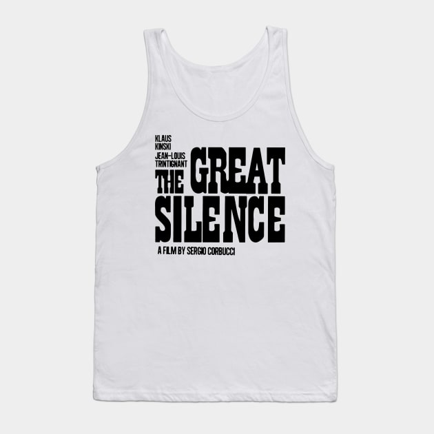 The Great Silence Tank Top by ChrisShotFirst